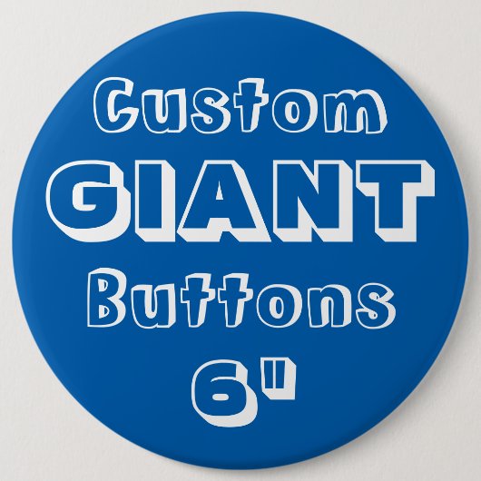 Badge Rond 15,2 Cm Géant 6" insigne de Pin de bouton (Devant)
