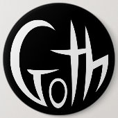 Badge Rond 15,2 Cm Goth (Lettres Pointées) (Devant)