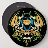 Badge Rond 15,2 Cm Gotham Guardian (Devant & derrière)