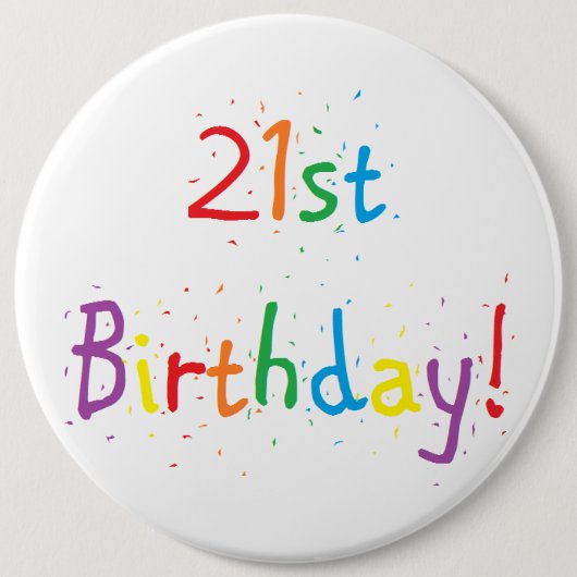 Badge Rond 15,2 Cm grand bouton de "21ème anniversaire" (Devant)