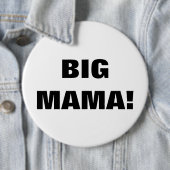 BADGE ROND 15,2 CM GRAND MAMA ! (En situation)