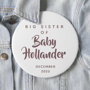 Badge Rond 15,2 Cm Grande Sœur de Bébé  Annonce de Grossesse Personna