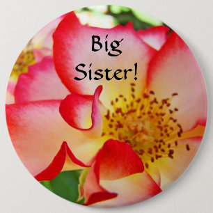 Badge Rond 15,2 Cm Grande Sœur ! gros bouton Rose Blanche Rouge Fleur