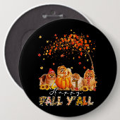 Badge Rond 15,2 Cm Happy Fall Yall Pomeranian Automne Lover Citrouill (Devant & derrière)