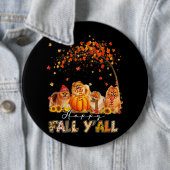 Badge Rond 15,2 Cm Happy Fall Yall Pomeranian Automne Lover Citrouill (En situation)
