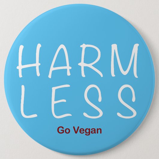 Badge Rond 15,2 Cm Harm Less (Devant)