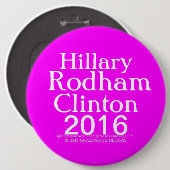 Badge Rond 15,2 Cm Hillary Rodham Clinton 2016 (Devant & derrière)