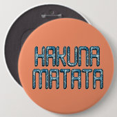 Badge Rond 15,2 Cm Impression d'art 3D Hakuna Matata (Devant & derrière)