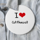 Badge Rond 15,2 Cm J'aime Cutthroat (En situation)