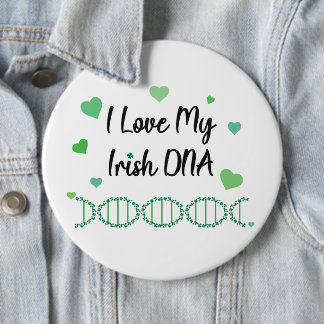 Badge Rond 15,2 Cm J'aime mon bouton de trèfle ADN irlandais