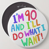 Badge Rond 15,2 Cm JE FERAI CE QUE JE VEUX Bouton (Devant & derrière)