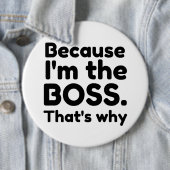 Badge Rond 15,2 Cm Je suis le patron (En situation)