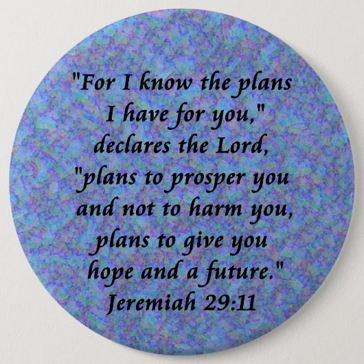 Badge Rond 15,2 Cm jeremiah 29 (Devant)