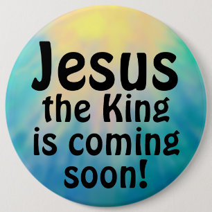 Badge Rond 15,2 Cm Jésus arrive