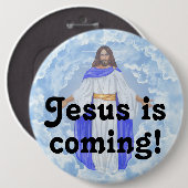 Badge Rond 15,2 Cm Jésus arrive ! (Devant & derrière)
