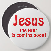 Badge Rond 15,2 Cm Jésus arrive (Devant & derrière)