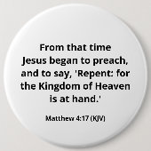 Badge Rond 15,2 Cm Jésus Commença À Prêcher. Matthieu 4:17. Colossal. (Devant)