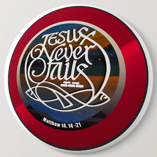 Badge Rond 15,2 Cm JÉSUS Jamais ne tombe en rond (Devant)