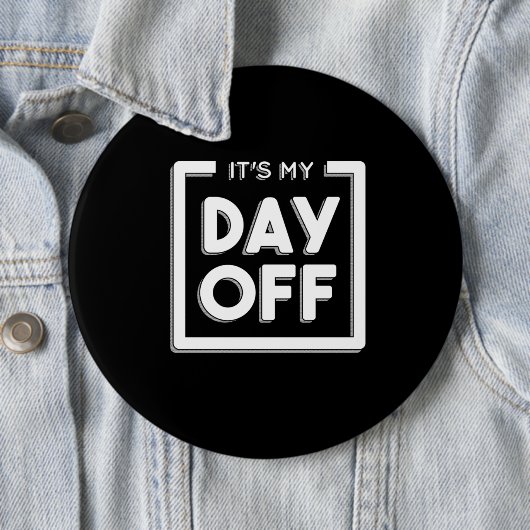 BADGE ROND 15,2 CM JOUR D'ARRÊT (En situation)