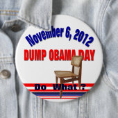 Badge Rond 15,2 Cm Jour d'Obama de décharge (En situation)