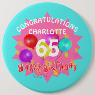 Badge Rond 15,2 Cm Joyeux anniversaire Fun 65e jalon Personnalisé