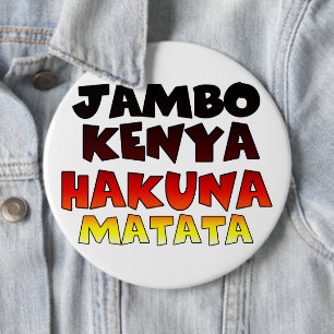 Badge Rond 15,2 Cm Kenya Hakuna Matata