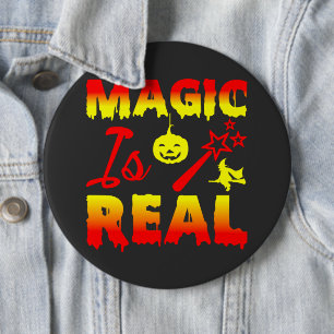 Badge Rond 15,2 Cm La magie est une vraie sorcière Citrouille Hallowe