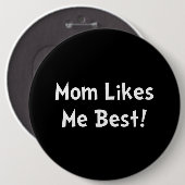 Badge Rond 15,2 Cm La maman m'aime meilleur (Devant & derrière)