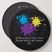 Badge Rond 15,2 Cm L'art n'est pas bon marché (Devant & derrière)