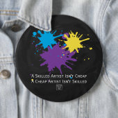 Badge Rond 15,2 Cm L'art n'est pas bon marché (En situation)