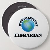 Badge Rond 15,2 Cm Le plus grand bibliothécaire du monde (Devant & derrière)