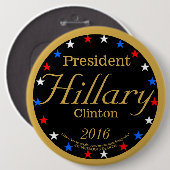 Badge Rond 15,2 Cm Le Président Hillary Clinton 2016 (Devant & derrière)