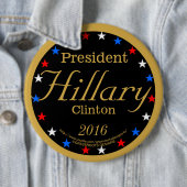 Badge Rond 15,2 Cm Le Président Hillary Clinton 2016 (En situation)