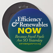 Badge Rond 15,2 Cm Les combustibles fossiles sont tellement hier (Devant & derrière)