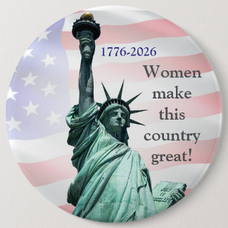 Badge Rond 15,2 Cm Les femmes rendent ce pays génial ! Bouton 4
