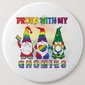 Badge Rond 15,2 Cm LGBT Fier Avec Mes Gnomies (Devant)
