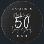 Badge Rond 15,2 Cm Making 50 look good age birthday personalized<br><div class="desc">Making 50 look good age birthday typographic personalized birthday gift. Life begins at fifty, show how happy you are to be in your fifties with this design, ideal for a birthday party or celebration weekend away. Make it a party to remember with the awesome outfit or a ideal gift for...</div>