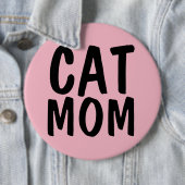 Badge Rond 15,2 Cm MAMAN CHAT GROSSE Rose (En situation)