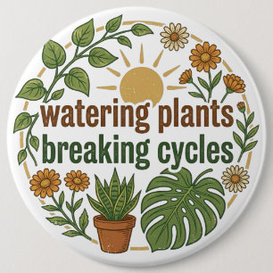 Badge Rond 15,2 Cm Maman plante boho brisant les cycles santé mentale