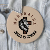 Badge Rond 15,2 Cm Maranatha Jésus arrive (En situation)