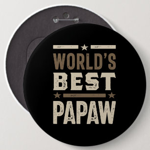 Badge Rond 15,2 Cm Meilleur cadeau Papaw Grand-pa au monde pour homme