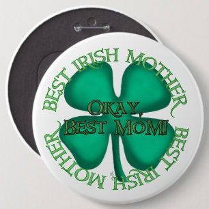 Badge Rond 15,2 Cm Meilleure mère irlandaise bouton colossal