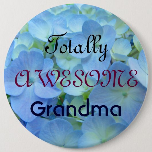 Badge Rond 15,2 Cm Mémé totalement géniale boutons Hydrangeas Bleus (Devant)