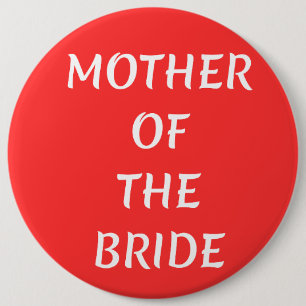 Badge Rond 15,2 Cm Mère de la mariée