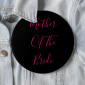 Badge Rond 15,2 Cm Mère De La Mariée Élégant Cadeau Rose Noir (En situation)