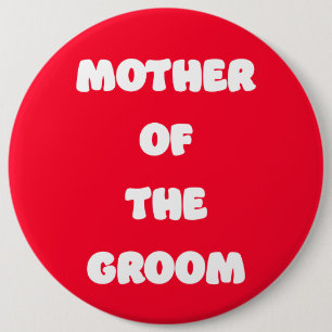 Badge Rond 15,2 Cm Mère du marié
