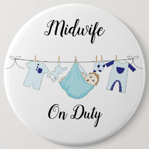 Badge Rond 15,2 Cm Midwoman On Duty Blue Colossal, Bouton rond De 6 P