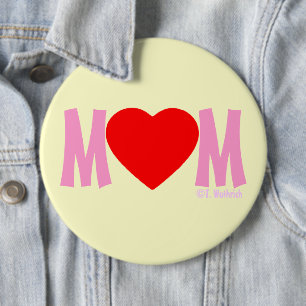 Badge Rond 15,2 Cm MOM Love Mother's Day Gift Button