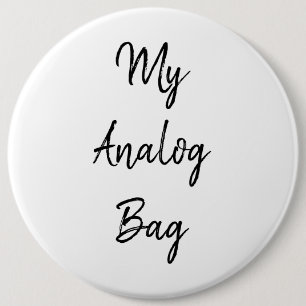 Badge Rond 15,2 Cm Mon bouton de sac analogique