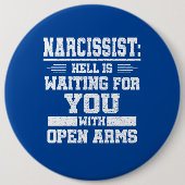 Badge Rond 15,2 Cm Narcissique (Devant)